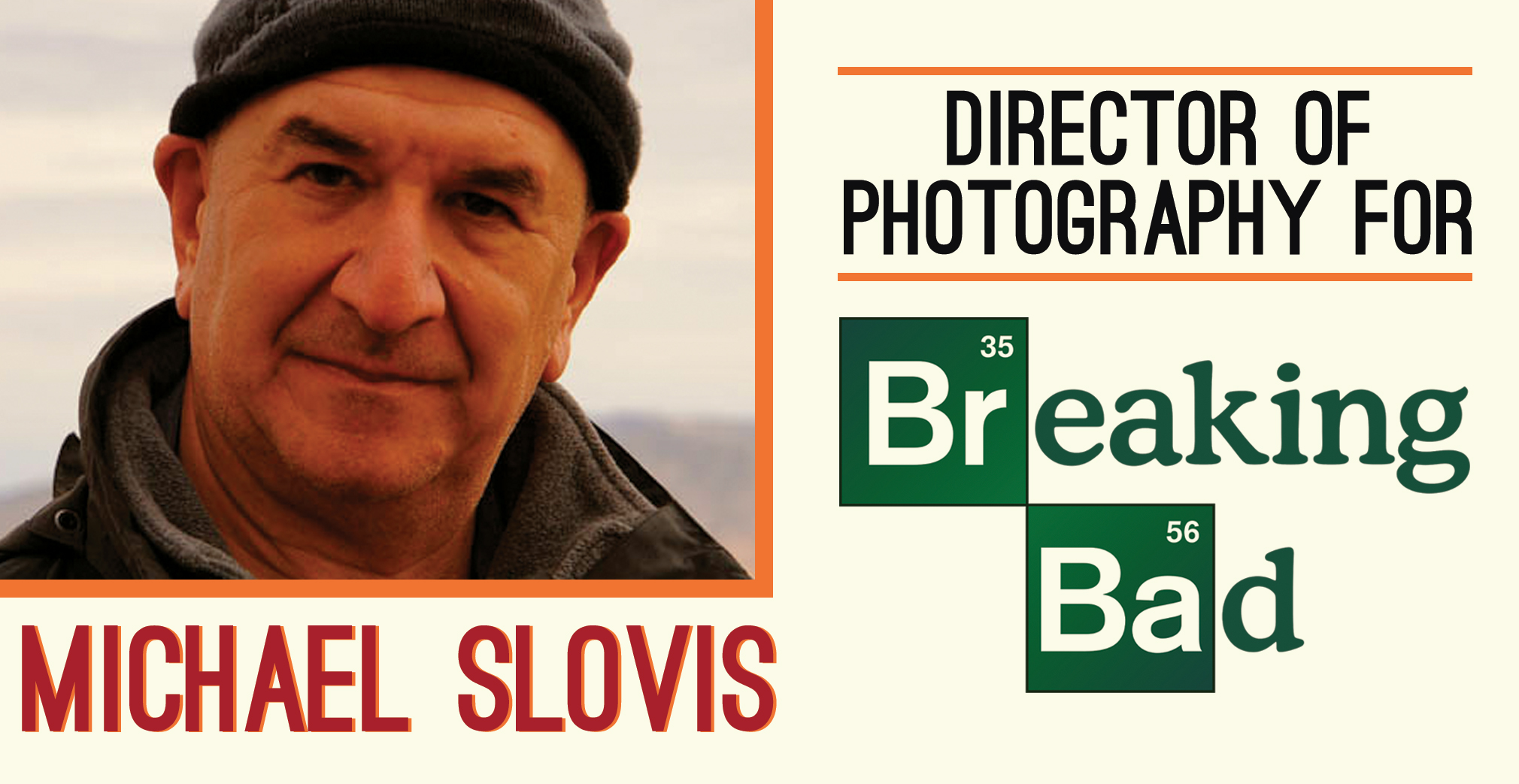 Breaking Bad Breakdown (with Michael Slovis, Director of Photography)