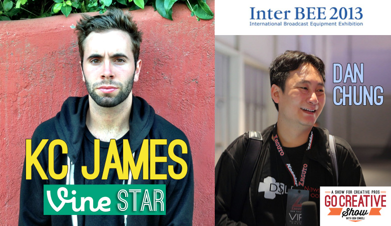 Vine Star With KC James and Dan Chung Go Creative Show