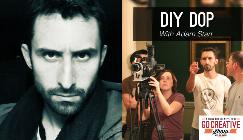 DIY DOP (with Adam Starr)