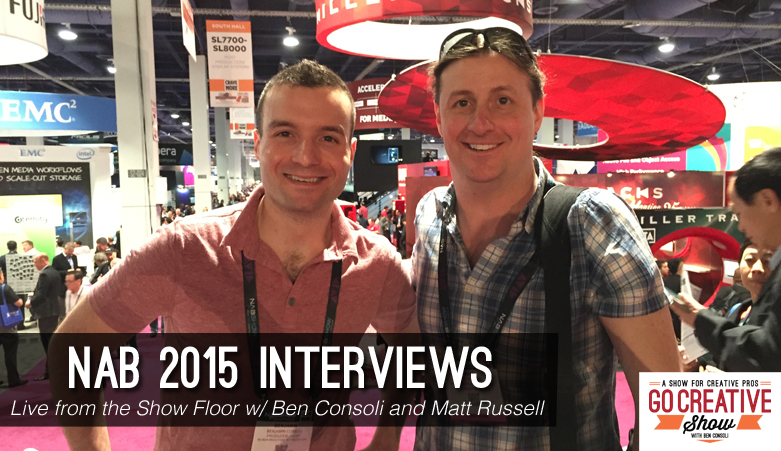 Matt Russell live from NAB 2015, speaking with reps from Canon, Blackmagic, and LitePanels