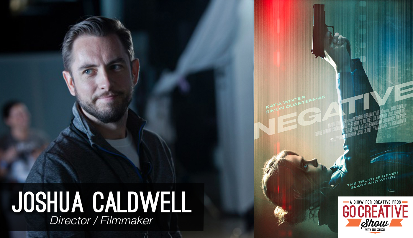 Director Joshua Caldwell speaks with Go Creative Show host Ben Consoli